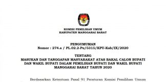 Pengumuman KPU, Tentang Masukan dan Tanggapan Masyarakat Atas Bakal Calon Bupati dan Wakil Bupati di Pilkada Manggarai Barat 2020