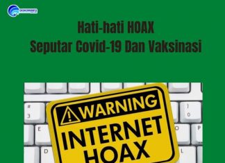 Awas, Hati-hati Hoax Seputar Covid-19 dan Vaksinasi